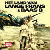 Ja, Ja, Ja! - Lange Frans&Baas B&Brace