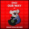 Our Way (Original Mix) - Engi