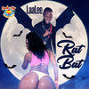 Rat Bat - LAA LEE&Romario Ricketts