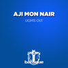 Lights Out - Aji Mon Nair