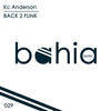 Back 2 Funk - KC Anderson