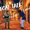 Goat Talk (Explicit) - Yung Flood&Ceeno