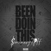 Been Doing this (official audio) (Explicit) - Seminary Tiff