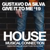 Give It to Me (Justin Berger Remix) - Gustavo Da Silva