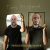Time To Spend - Vender&Per Gustavsson