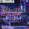 Chinatown remix (feat. ILYAdrian & shady MOON) (Explicit) - REDEMBRECE&ILYAdrian&Shady Moon