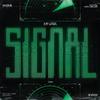 SIGNAL - Kasdub&Kai Alexander Sicora