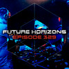 I Got You (Future Horizons 329) (Original Mix) - Tensteps&Hit The Bass&Susie Ledge