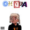 0H YEA' (Explicit) - Xaxo