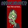 Blood and Milk (Explicit) - Abracadaver