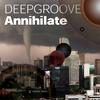 Annihilate(Acid Tool) - Deepgroove