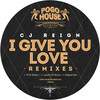 I Give You Love (Leandro Di Remix) - Cj Reign&Leandro Di