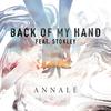 Back of My Hand - Annalé&Stokley Williams