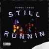 Forever (Explicit) - Runna Laneo