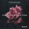 Por Toda Nossa Vida - Rozzen&Raphael Siqueira&O Salto Music Session