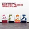 Door to the River - Manic Street Preachers