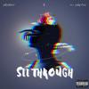 See Through (feat. 608 Dawson) (Explicit) - Dreamii&608 Dawson