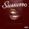 Sussurro (Explicit) - EoTan&MALVINOBEAT