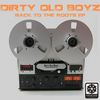 Jack In Soul (Original Mix) - Dirty Old Boyz