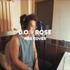 Rose (cover: D.O.) - 沈默亚