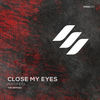 Close My Eyes (Nikko Alonzo Remix) - MadFeel&Nikko Alonzo