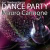 Dance Party (feat. Shardana Warrior) (Original Mix) - Mauro Cannone