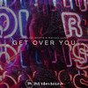 Get over You - Melissa Lamm&Jonas Eb&ATHYN