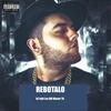 REBOTALO (Explicit) - Hector Hernandez&Lex Bm&DJ Fabi&Woser TK&Fabian Becerra&Alejandro Lopez Bernal