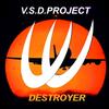 Destroyer (Original Mix) - V.S.D. Project