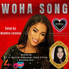 Woman of a Heart (Woha) Song - Maddee Loveday