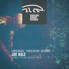 Original Freedom Babes (Free Your Body Mix) - Joe Hale