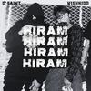 Hiram (feat. D' Saint & Nishkido) (Explicit) - P Street&D' Saint&Nishkido