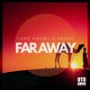 Far Away - Lord Growl&Razor