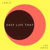 Easy Like That - lonis&Jon Mero