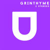 2 Stories (Original Mix) - Grinthyme