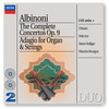 Albinoni: Concerto a 5 in D, Op. 9, No. 12 for 2 Oboes, Strings,and Continuo - Rev. Giegling: 2. Adagio - Heinz Holliger&Maurice Bourgue&I Musici&Maria Teresa Garatti