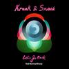 Let's Go Back - Kraak & Smaak&Romanthony