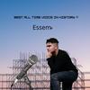 Best All Time Voice In History - Essem
