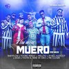 X los Míos Muero (Remix|Explicit) - Yastin El Nene De Oro&Baby Flow&Dash&Mellito&Alex Got&Young Magic&Byae&The Clown