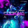 Cooking (Explicit) - Piero 47