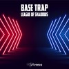 League Of Shadows - Base Trap