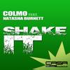 Shake It (Original Mix) - Colmo&Natasha Burnett