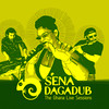 My Skin (Live Dub Mix) - Sena&Sena Dagadu&Wanlov the Kubolor