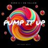 Pump It Up - I am Yellow&nvro