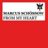 From My Heart - Marcus Schossow