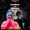 My Time - SoundBwoy&Odiiphour