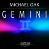 Gemini (Original Mix) - Michael Oak