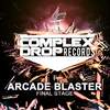 Final Stage (Original Mix) - Arcade Blaster