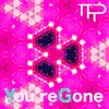 You're Gone (Extended Mix) - The Platinum Projekt