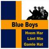 Så går min tanke hjem - Blue Boys